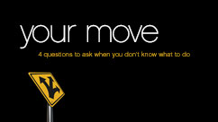Your Move